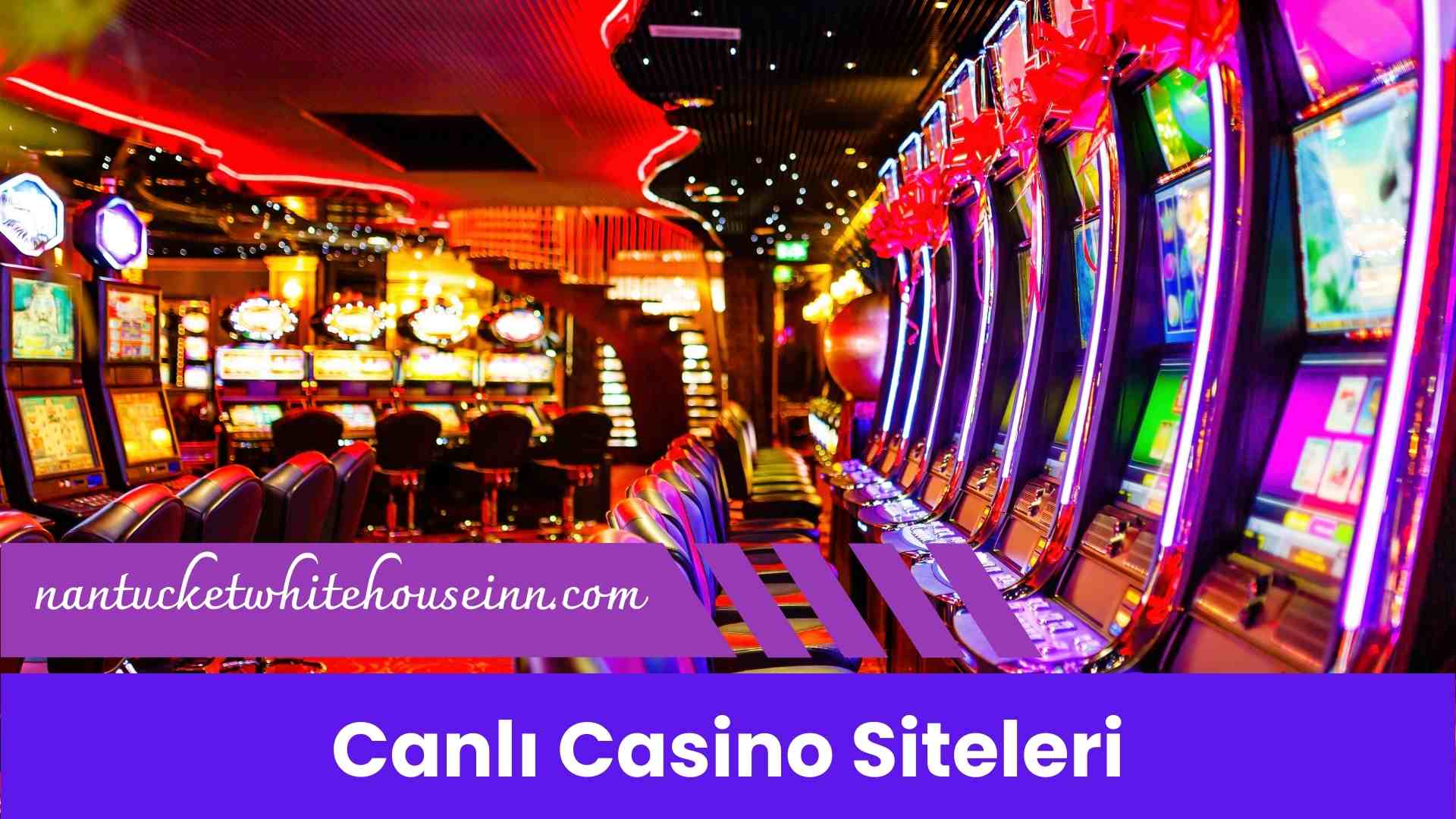 Canlı Casino Siteleri