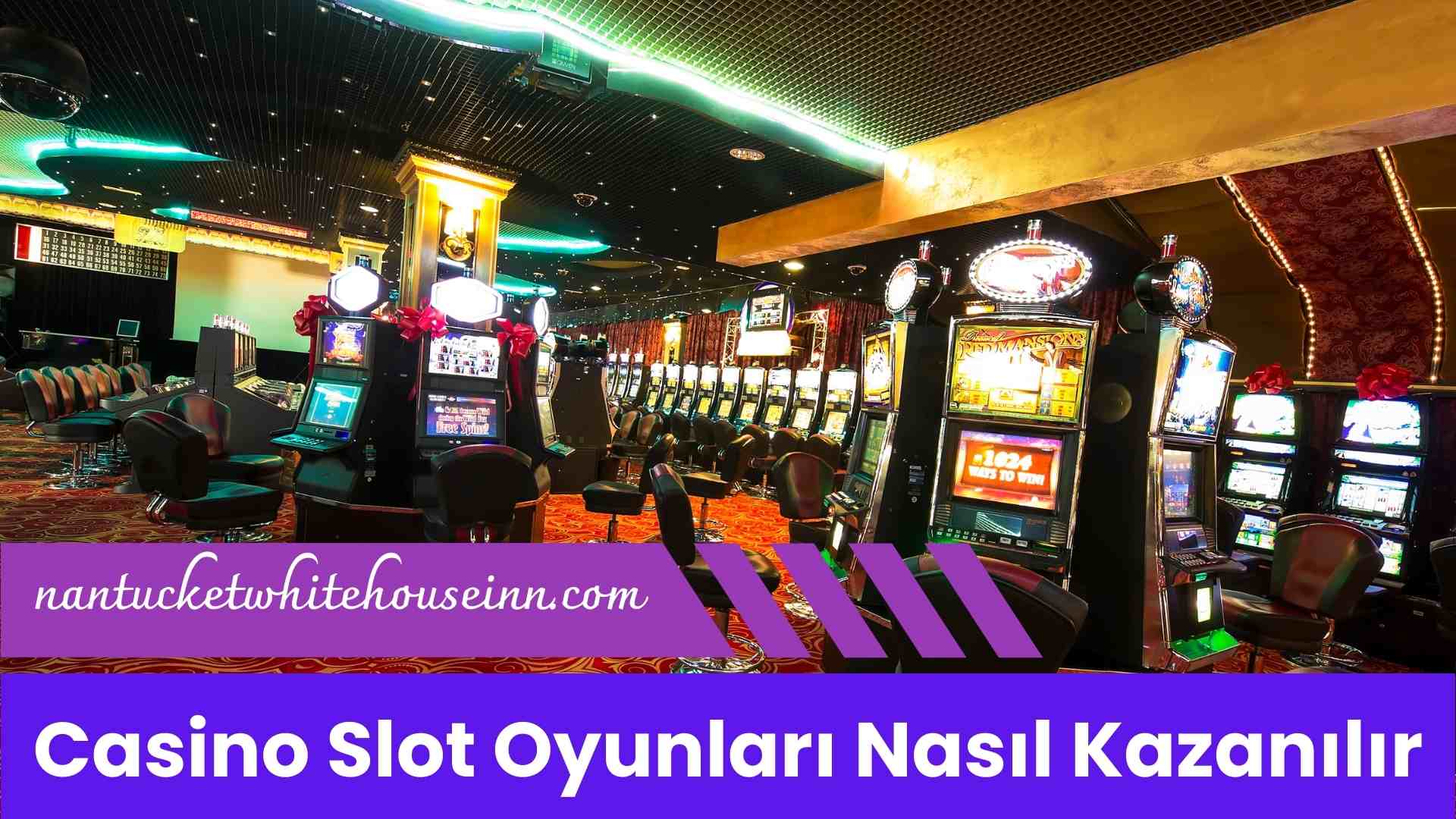 Casino Slot Oyunları Nasıl Kazanılır